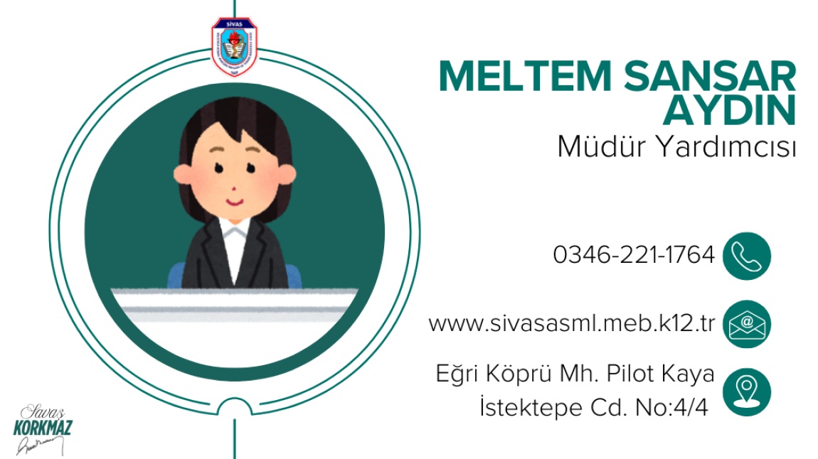 MELTEM SANSAR AYDIN - MÜDÜR YARDIMCISI