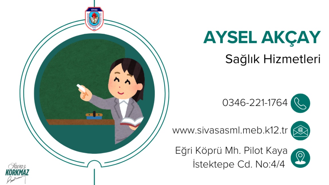 AYSEL AKÇAY - SAĞLIK HİZMETLERİ