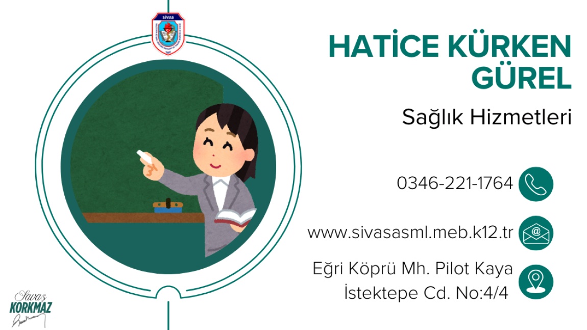 HATİCE KÜRKEN GÜREL - SAĞLIK HİZMETLERİ