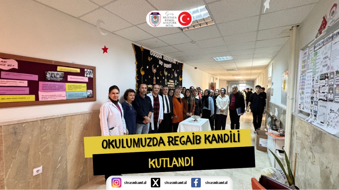 OKULUMUZDA REGAİB KANDİLİNİ KUTLADI