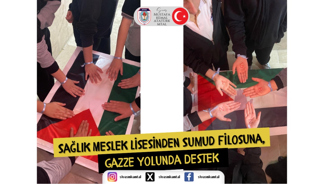 SAĞLIK MESLEK LİSESİNDEN SUMUD FİLOSUNA, GAZZE YOLUNDA DESTEK