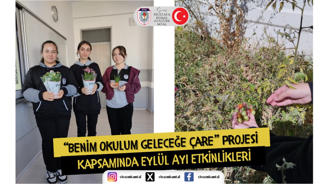 “BENİM OKULUM GELECEĞE ÇARE” PROJESİ KAPSAMINDA EYLÜL AYI ETKİNLİKLERİ